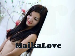 MaikaLove