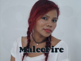 MaleeFire