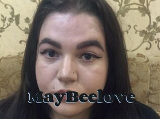 MayBeelove