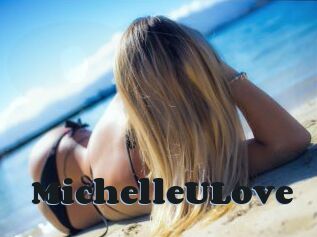 MichelleULove