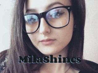 MilaShines