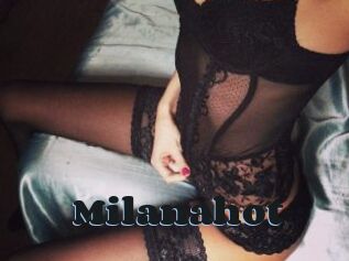 Milanahot