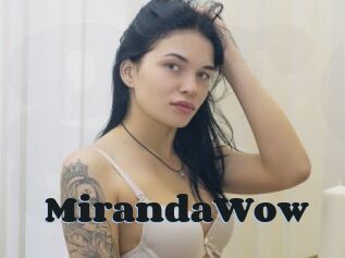 MirandaWow