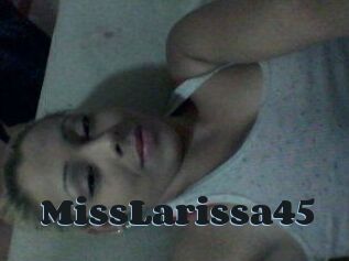 MissLarissa45