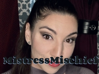 MistressMischief