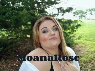 MoanaRose