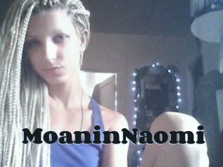 MoaninNaomi