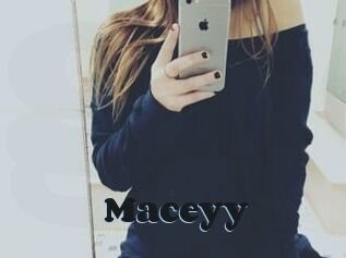 Maceyy