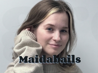 Maidabails