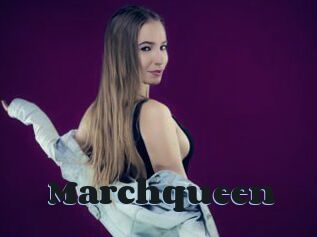Marchqueen