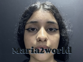 Maria2world