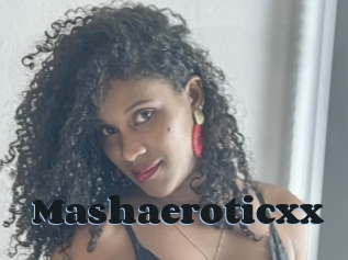 Mashaeroticxx