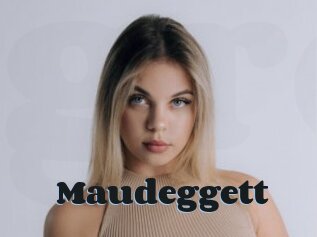 Maudeggett