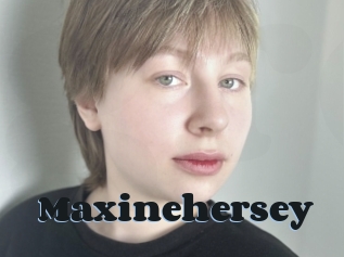 Maxinehersey