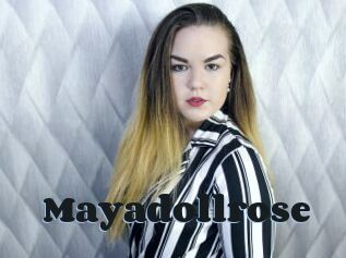 Mayadollrose