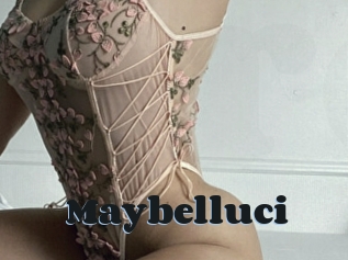 Maybelluci