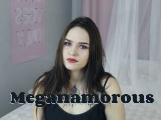 Meganamorous