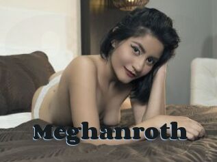 Meghanroth