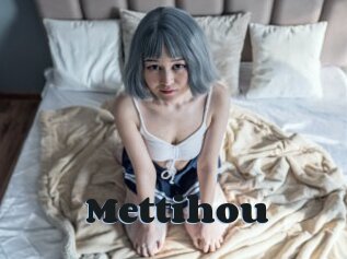 Mettihou