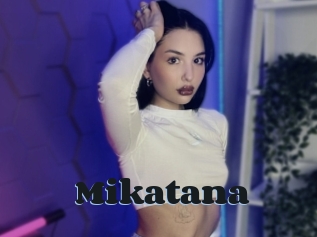 Mikatana