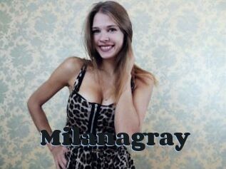 Milanagray