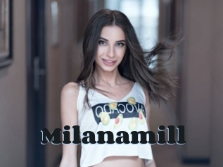 Milanamill