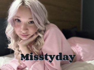 Misstyday