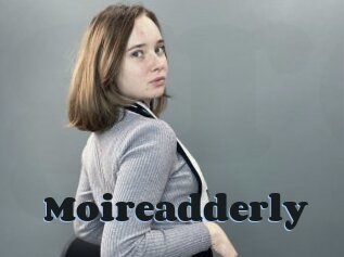 Moireadderly