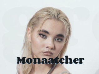 Monaatcher