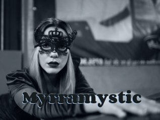 Myrramystic