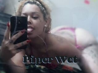 Piper_Wet