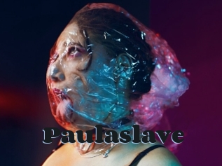 Paulaslave