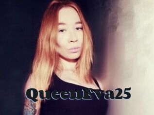 QueenEva25