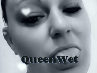 QueenWet