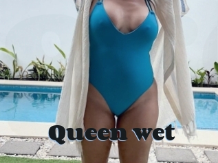 Queen_wet