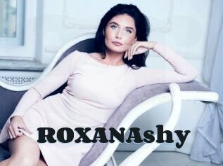 ROXANAshy