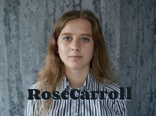 RoseCarroll