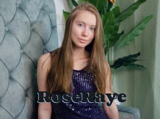 RoseRaye