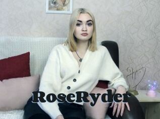 RoseRyder