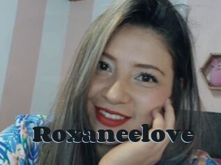 Roxaneelove