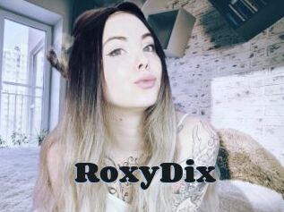 RoxyDix