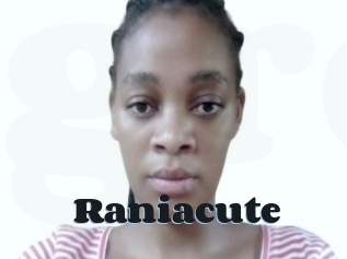 Raniacute