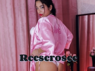 Reeserosee