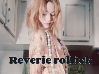 Reverie_rollick