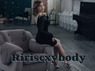 Ririsexybody