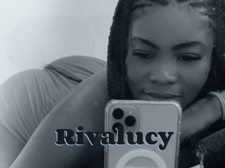 Rivalucy