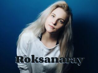 Roksanaray