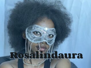 Rosalindaura