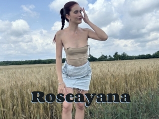 Roseayana