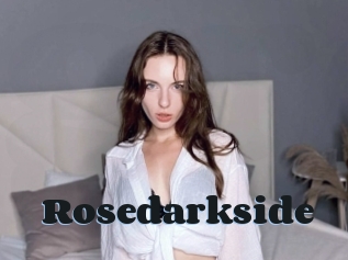 Rosedarkside